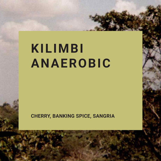 Kilimbi Anaerobic Natural - Recluse Roasting Project 